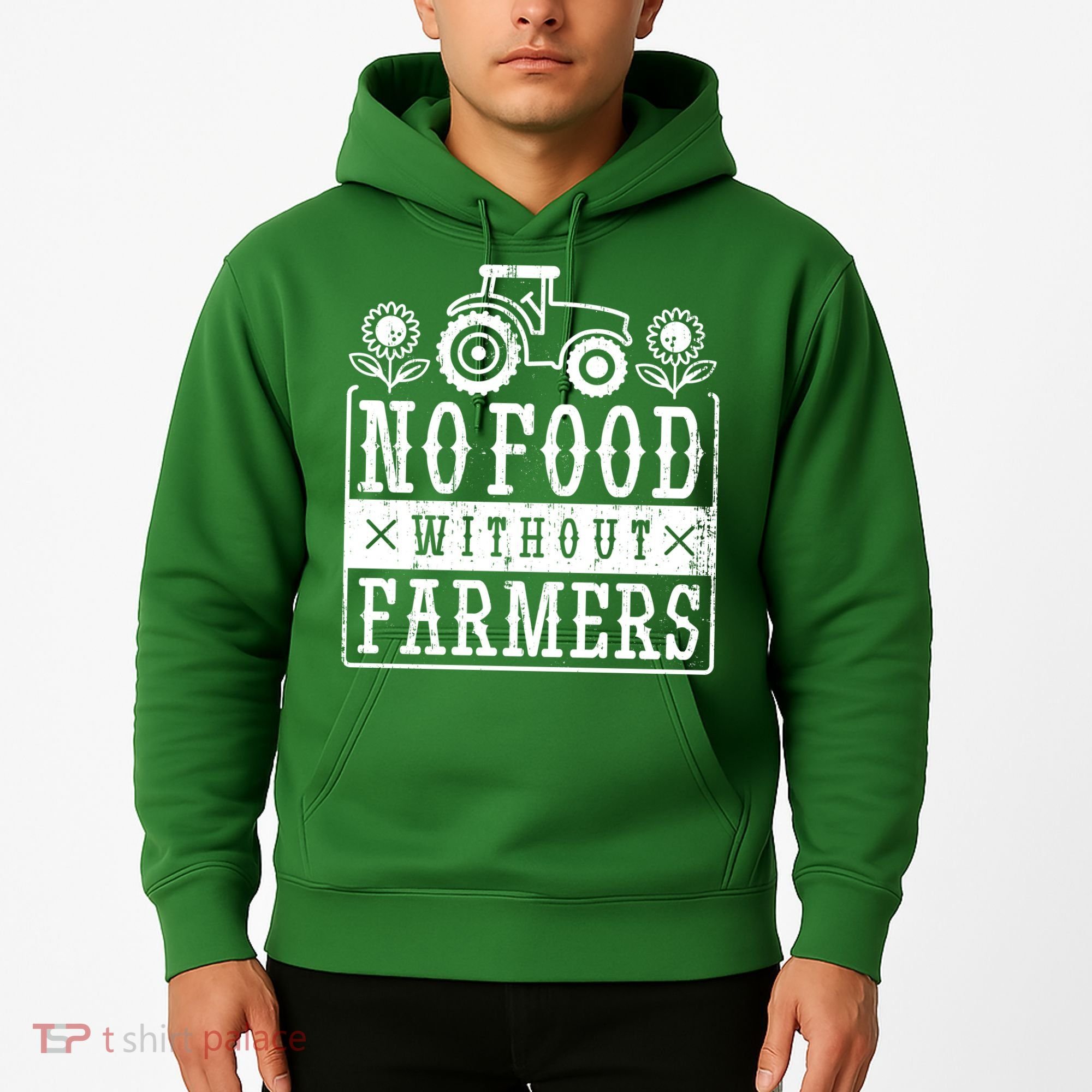 No Food Without Farmers Hoodie