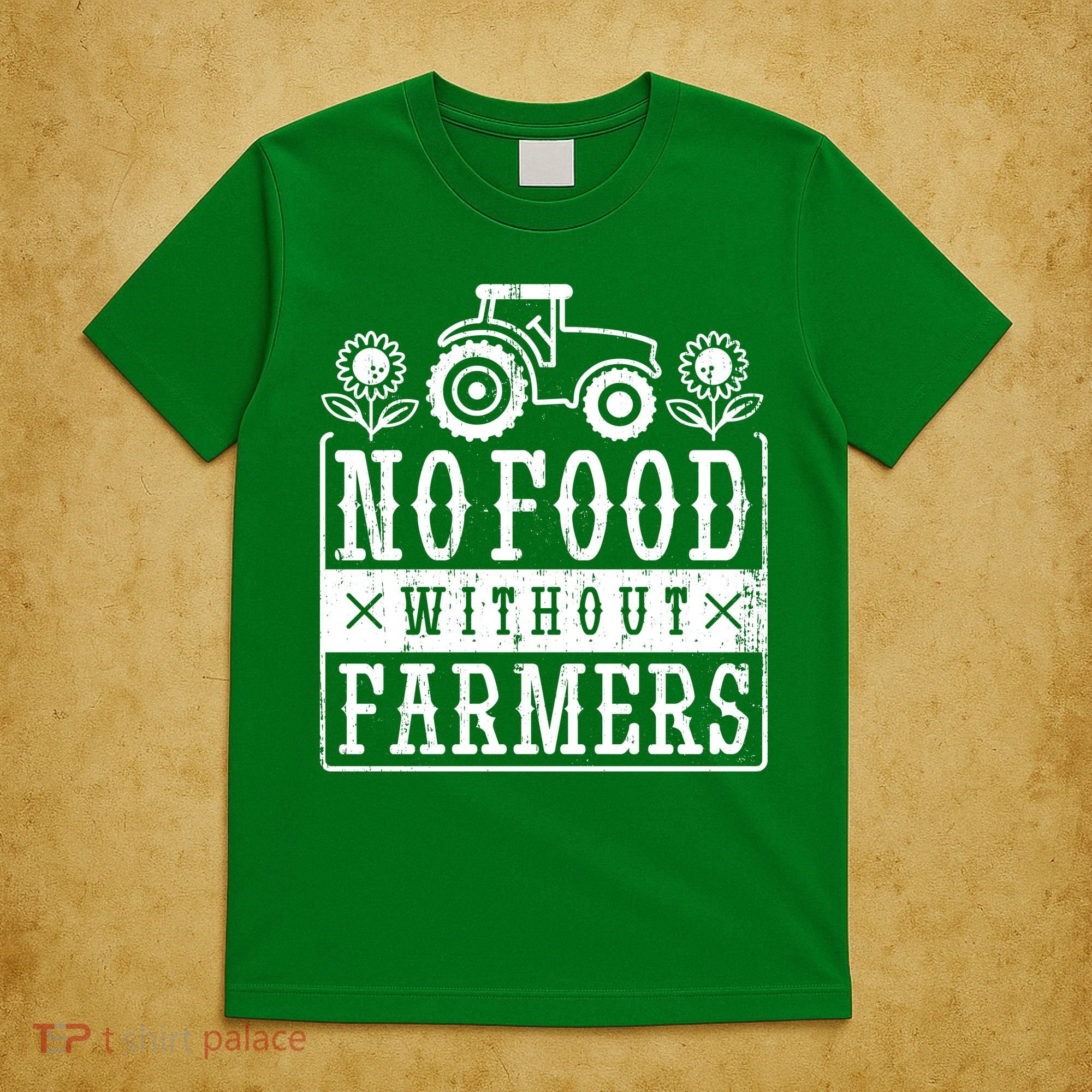 No Food Without Farmers T-Shirt