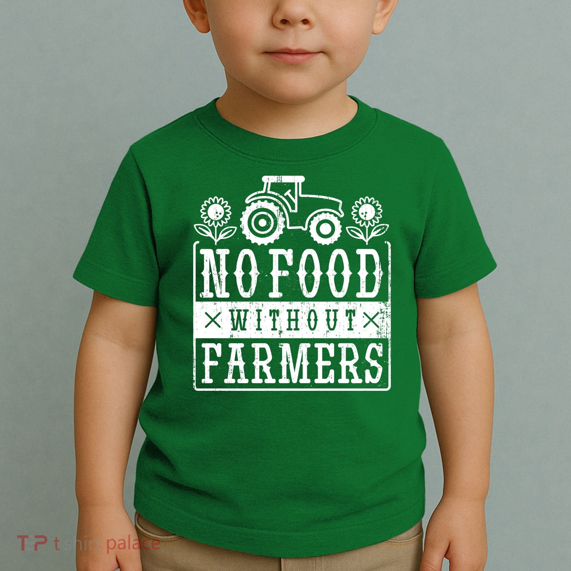 No Food Without Farmers Toddler T-Shirt