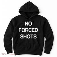 No Forced Shots Hoodie thumb 0