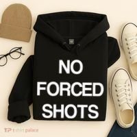 No Forced Shots Hoodie thumb 4