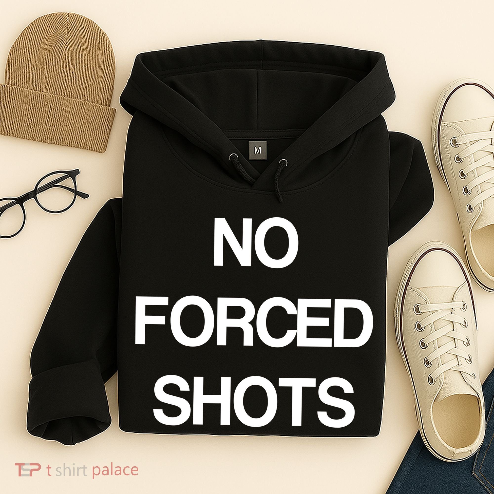 No Forced Shots Hoodie