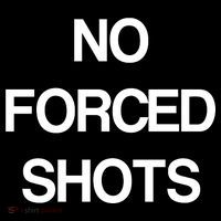 No Forced Shots Long Sleeve Shirt thumb 2