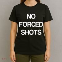 No Forced Shots T-Shirt thumb 4