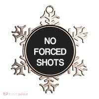 No Forced Shots Ornament thumb 0