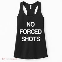No Forced Shots Women's Tank Top thumb 0