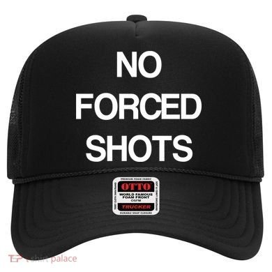 No Forced Shots Hat