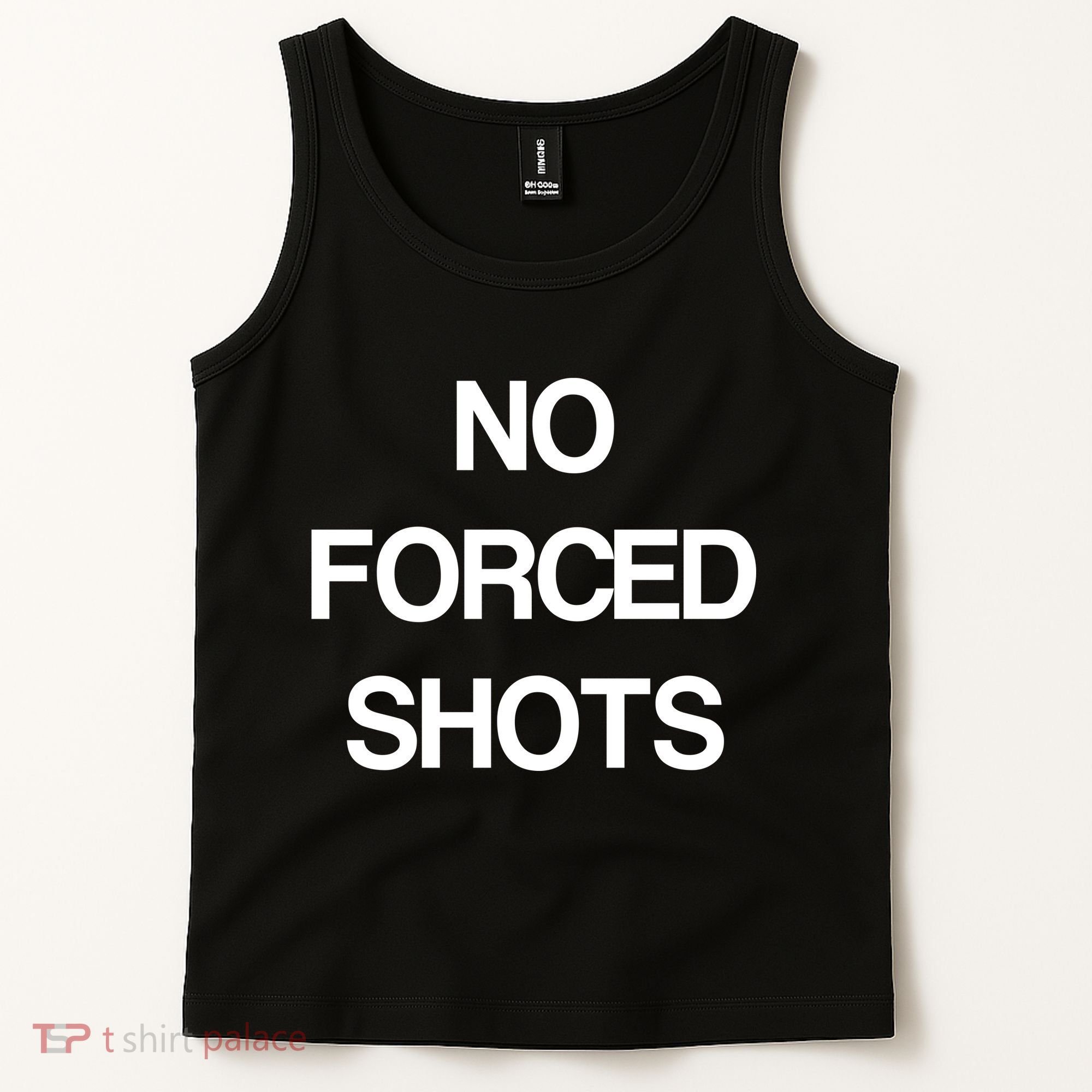 No Forced Shots Tank Top