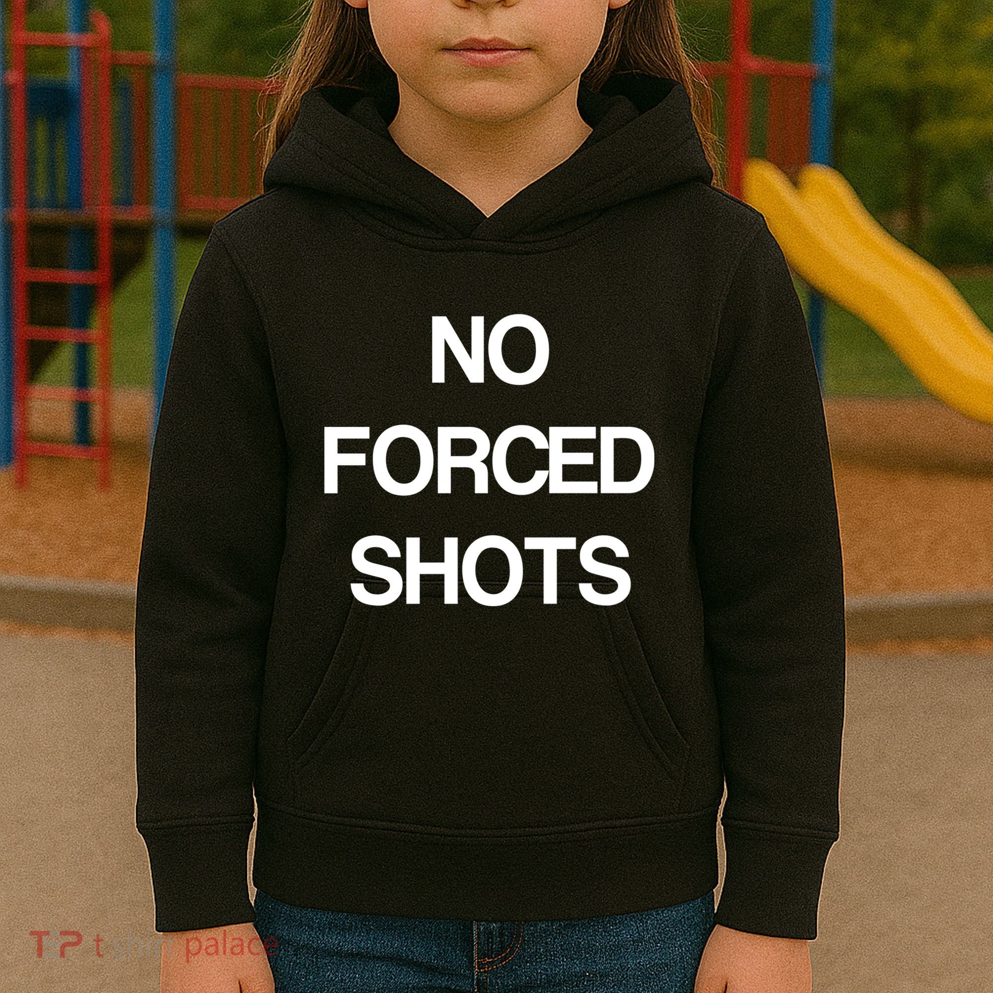 No Forced Shots Kids Hoodie