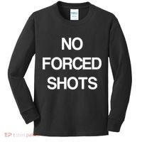 No Forced Shots Kids Long Sleeve Shirt thumb 0