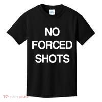 No Forced Shots Kids T-Shirt thumb 0