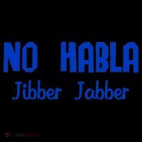 No Habla Jibber Jabber Spanish Women's Hoodie thumb 2