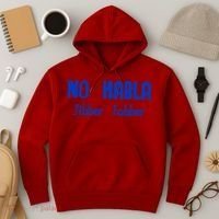 No Habla Jibber Jabber Spanish Hoodie thumb 3