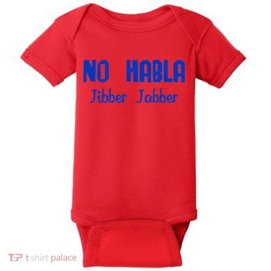 No Habla Jibber Jabber Spanish Baby Bodysuit