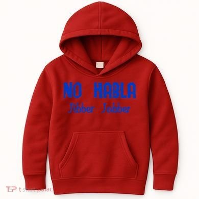 No Habla Jibber Jabber Spanish Kids Hoodie