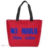 No Habla Jibber Jabber Spanish Tote Bag thumb 0