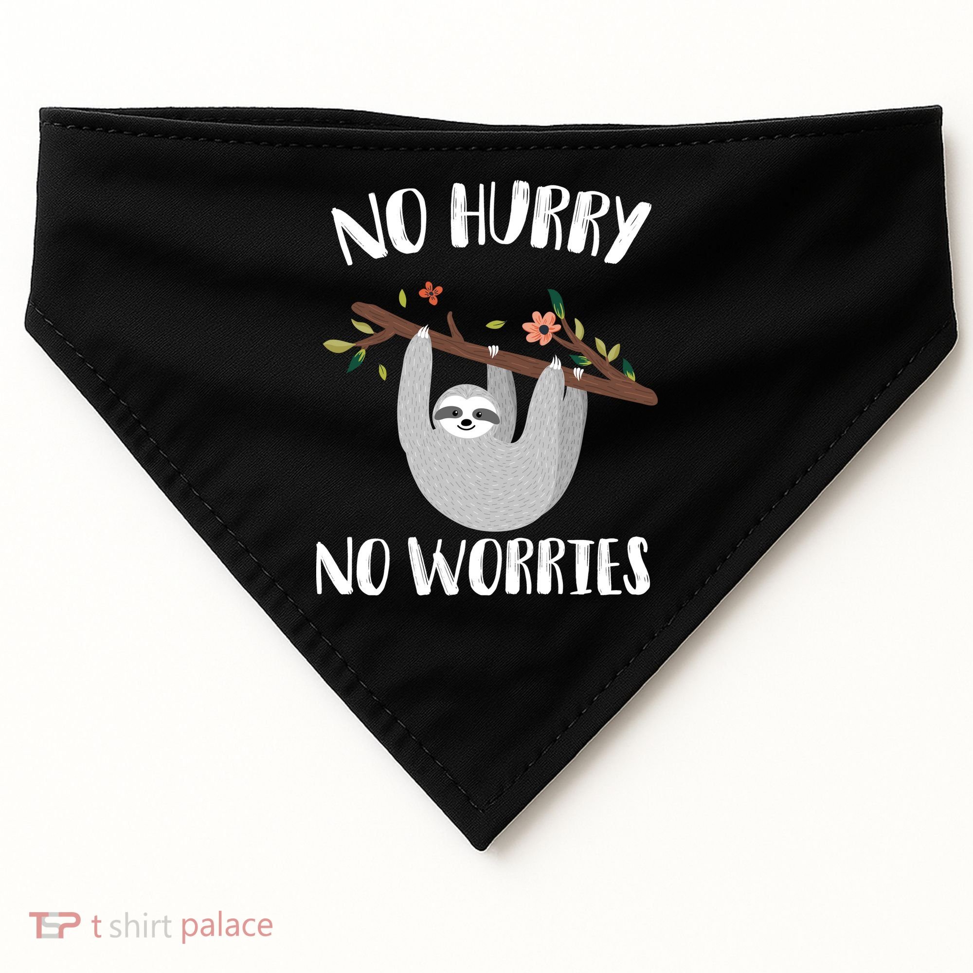 No Hurry No Worries Lazy Sloth USA-Made Doggie Bandana