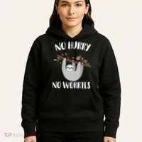 No Hurry No Worries Lazy Sloth Hoodie thumb 5