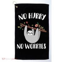 No Hurry No Worries Lazy Sloth Golf Towel thumb 0