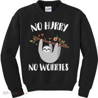 No Hurry No Worries Lazy Sloth Kids Sweatshirt thumb 0