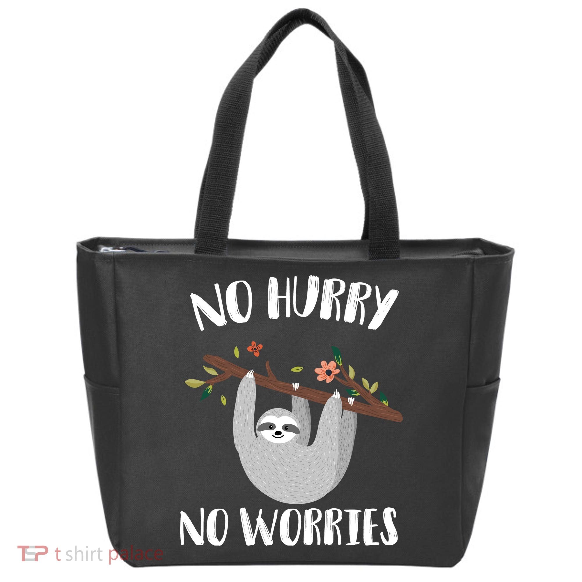 No Hurry No Worries Lazy Sloth Tote Bag