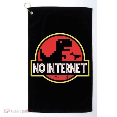 No Internet T-Rex Golf Towel
