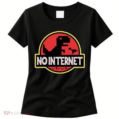 No Internet T-Rex Women's T-Shirt