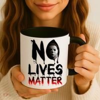 No Lives Matter Classic Horror Coffee Mug thumb 3