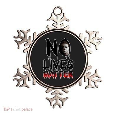 No Lives Matter Classic Horror Ornament