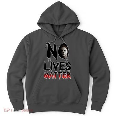 No Lives Matter Classic Horror Hoodie