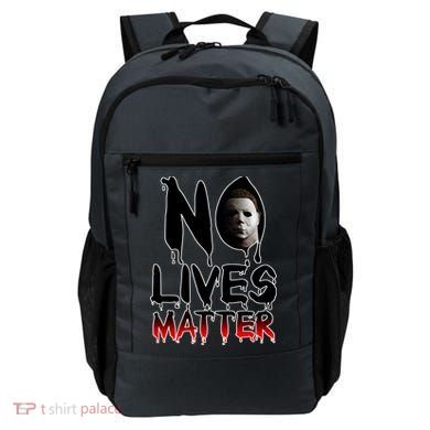 No Lives Matter Classic Horror Backpack