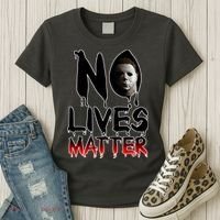 No Lives Matter Classic Horror Women's T-Shirt thumb 3