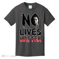 No Lives Matter Classic Horror Kids T-Shirt thumb 0