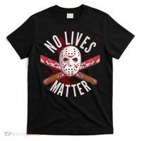 No Lives Matter Jason Hockey Mask T-Shirt thumb 0
