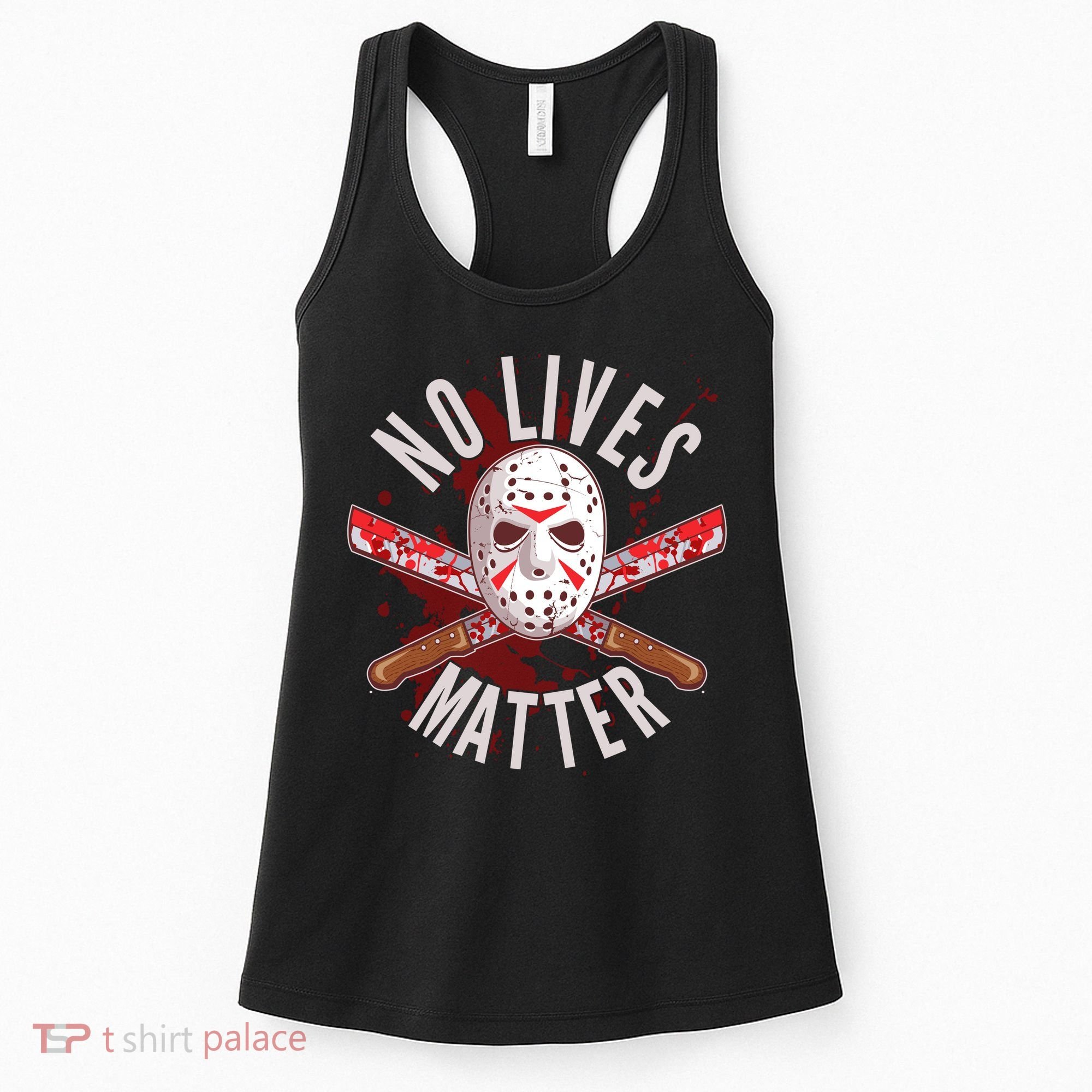 No Lives Matter Jason Hockey Mask Women's Tank Top