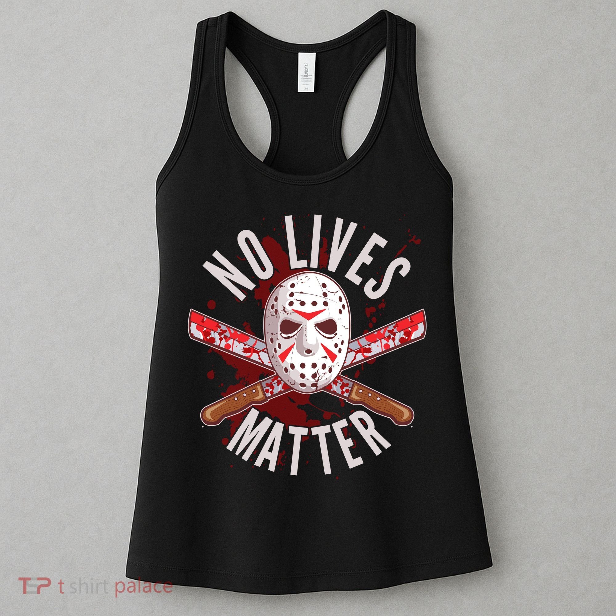 No Lives Matter Jason Hockey Mask Women's Tank Top