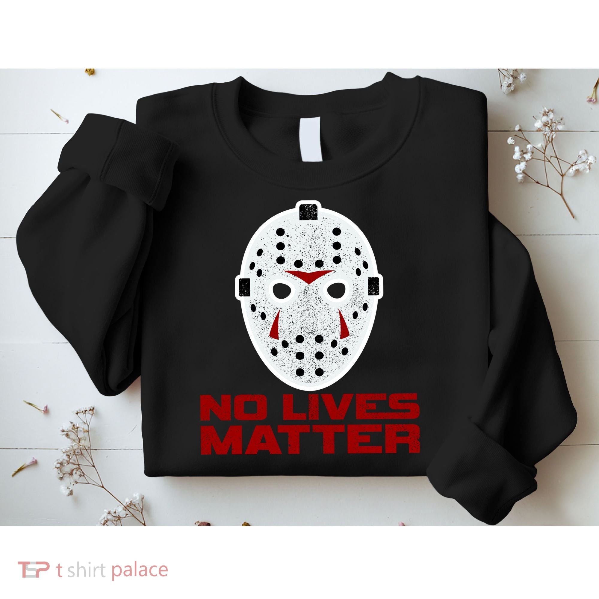 No Lives Matter Scary Halloween Mask Sweatshirt