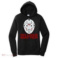 No Lives Matter Scary Halloween Mask Women's Hoodie thumb 0
