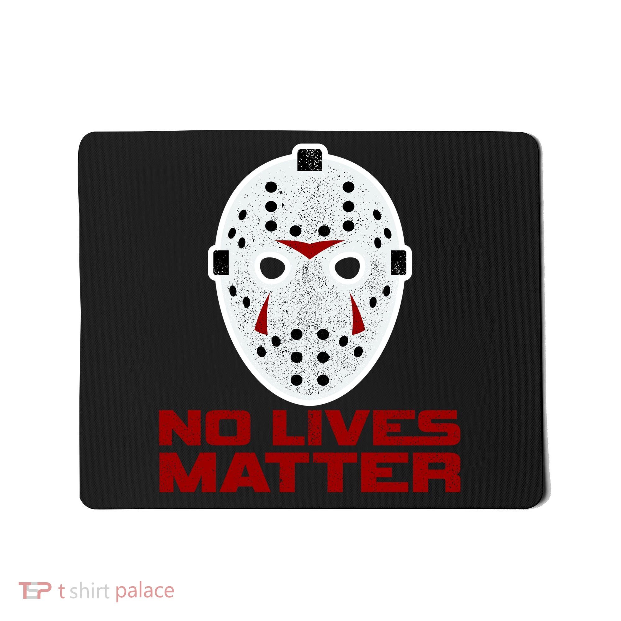 No Lives Matter Scary Halloween Mask Mousepad