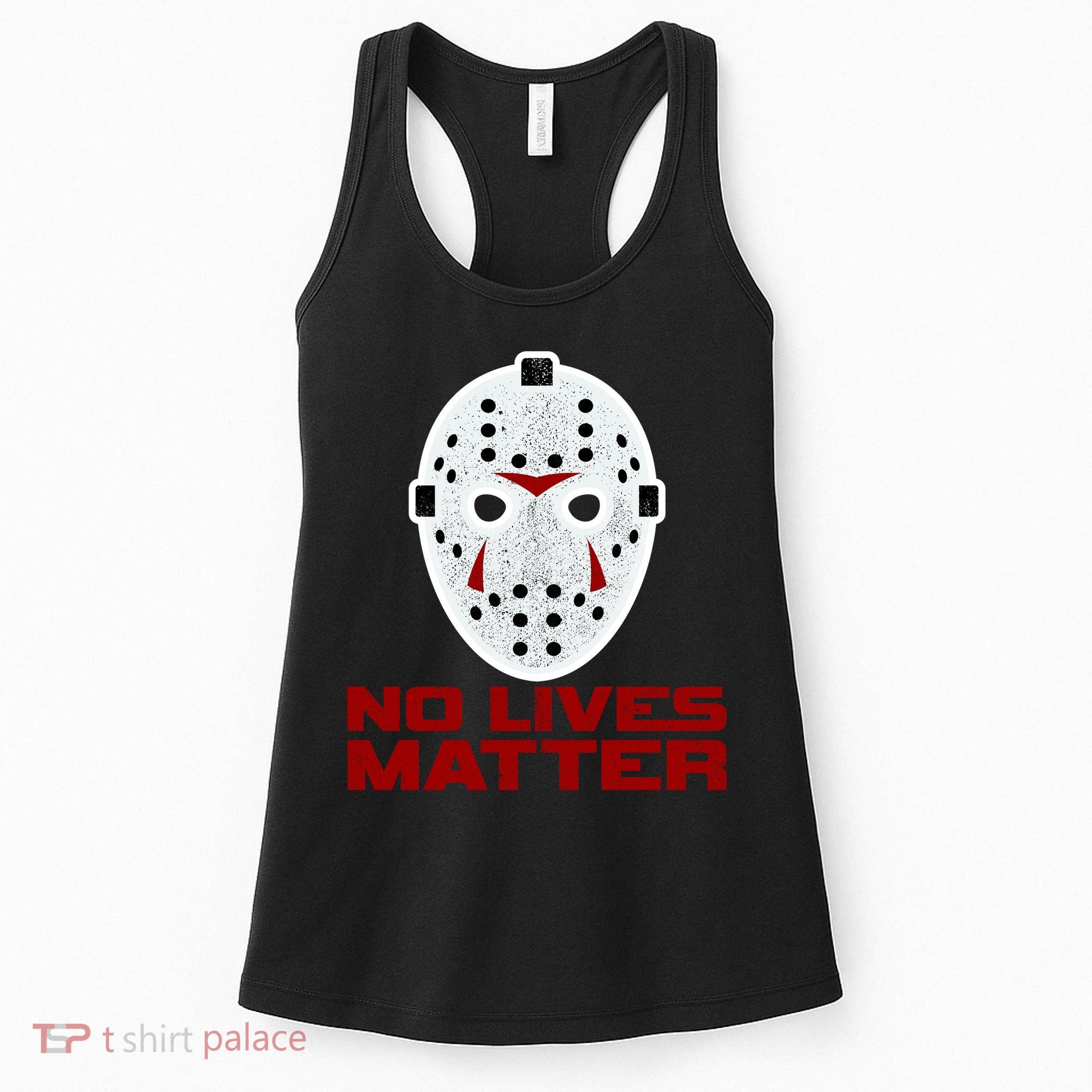 No Lives Matter Scary Halloween Mask Women's Tank Top