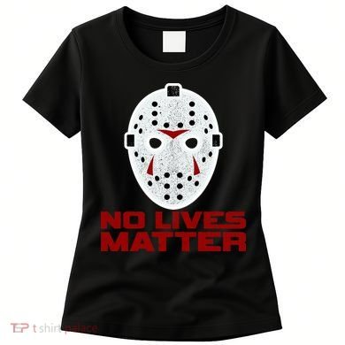 No Lives Matter Scary Halloween Mask Women's T-Shirt