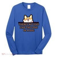 No Loves Like Dogs Long Sleeve Shirt thumb 0