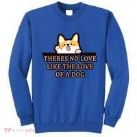 No Loves Like Dogs Sweatshirt thumb 0