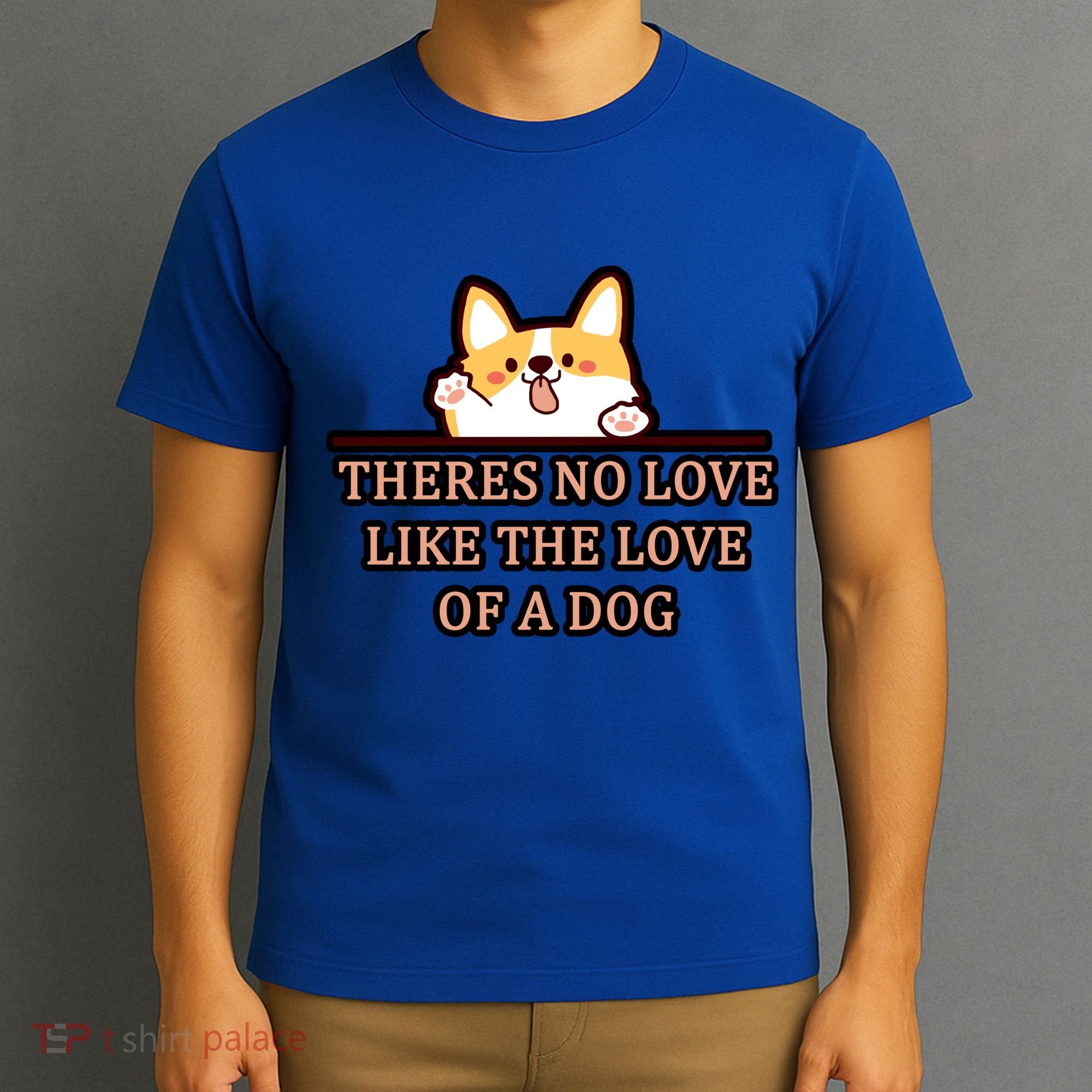 No Loves Like Dogs T-Shirt