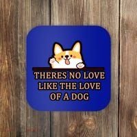 No Loves Like Dogs Coaster thumb 0