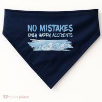 No Mistakes Only Happy Accidents USA-Made Doggie Bandana thumb 0