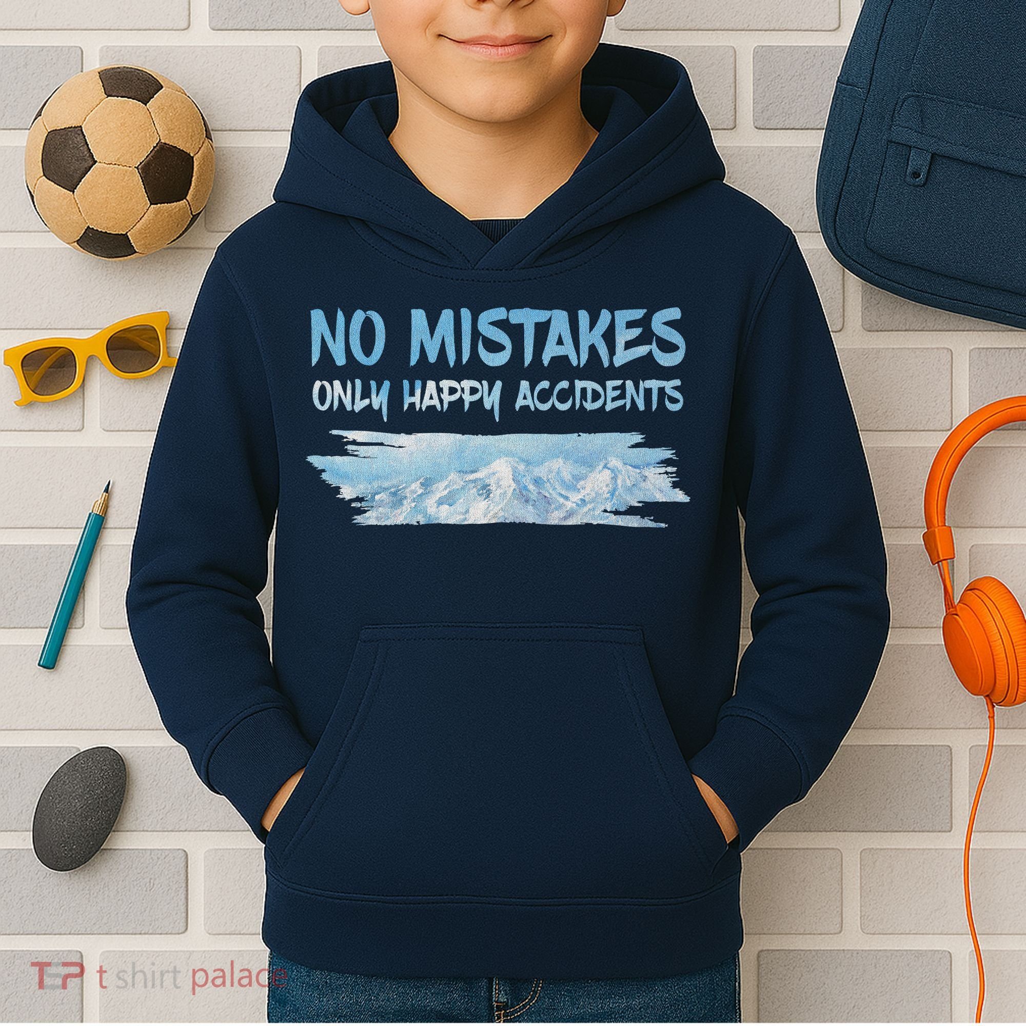 No Mistakes Only Happy Accidents Kids Hoodie
