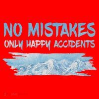 No Mistakes Only Happy Accidents Santa Hat thumb 1