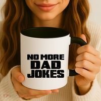 No More Dad Jokes Coffee Mug thumb 3
