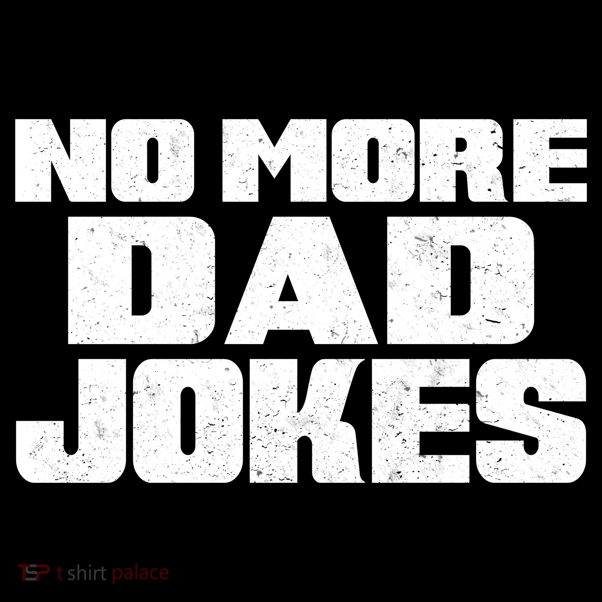 No More Dad Jokes Ornament